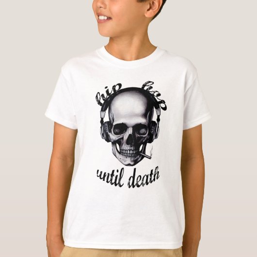 Hip Hop tot de dood T-shirt (Voorkant)