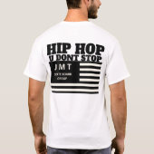 HIP HOP U DOONT STOP T-shirt (Achterkant)