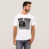 HIP HOP U DOONT STOP T-shirt (Voorkant volledig)