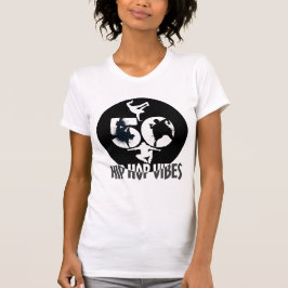 Hip Hop Vibes.w T-shirt