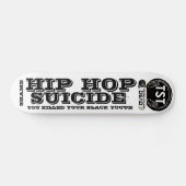HIP HOP ZELFMOORD Skateboard (Horizontaal)
