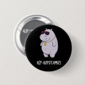 Hip-Hopotamus Funny Hippo Pun Dark BG Ronde Button 5,7 Cm (Voorkant /achterkant)