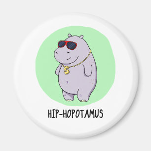 Hip-Hopotamus Funny Hippo Pun Magneet