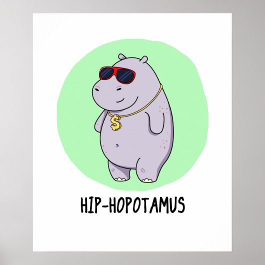 Hip-Hopotamus Funny Hippo Pun Poster (Voorkant)