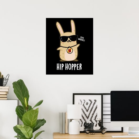 Hip Hopper Funny Bunny Rabbit Pun Dark BG Poster (Thuiskantoor)