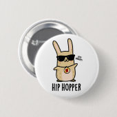 Hip Hopper Funny Bunny Rabbit Pun Ronde Button 5,7 Cm (Voorkant /achterkant)