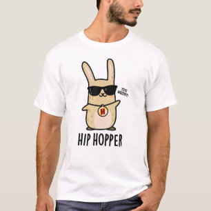 Hip Hopper Funny Bunny Rabbit Pun T-shirt