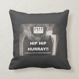 Hip Hurray — Congraties op heupvervanging Kussen