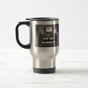 Hip Hurray — Congraties op heupvervanging Reisbeker