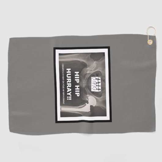 Hip Hurray - Gefeliciteerd met de heup vervanging Golfhanddoek (Horizontaal)