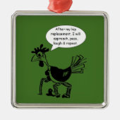 Hip Replacement Chgery - Fun Quote Metalen Ornament (Voorkant)