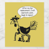 Hip Replacement Chgery - Fun Quote Wijn Etiket (Enkel label)