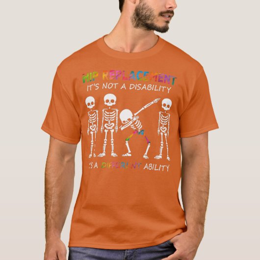 Hip Replacement its a different ability dabbing T-shirt (Voorkant)
