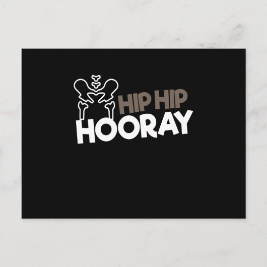 Hip Surgery Hip Hooray Hip Surgery Briefkaart (Voorkant)