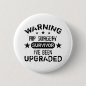 Hip Surgery Humor geüpgraded Ronde Button 5,7 Cm (Voorkant)