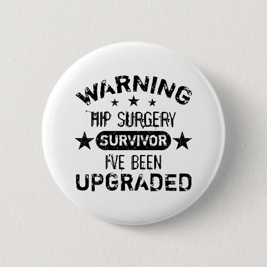 Hip Surgery Humor geüpgraded Ronde Button 5,7 Cm (Voorkant)