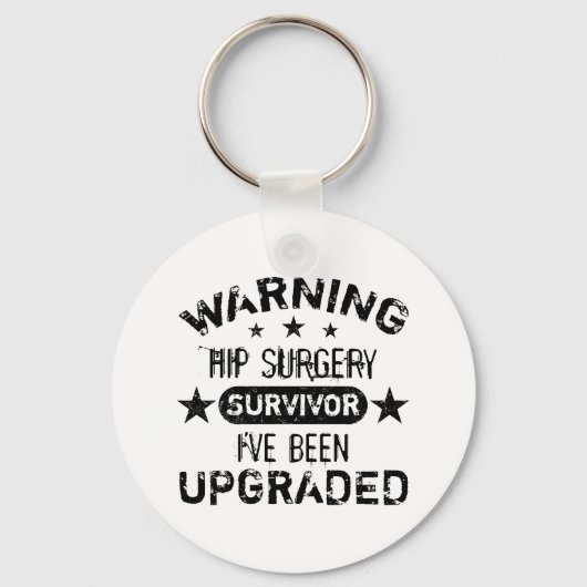 Hip Surgery Humor geüpgraded Sleutelhanger (Voorkant)