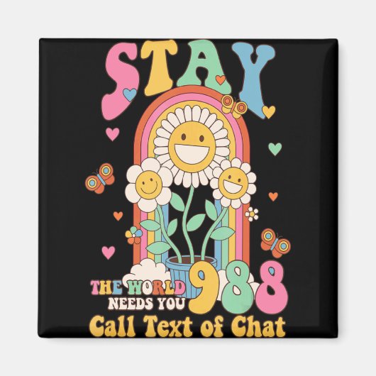 Hipe Suicide Crisis Lifeline 988 Stay The World Magneet (Voorkant)