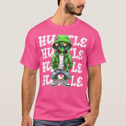 Hiphop Alien Hustle Money Urban Ufo Alien Streets T-shirt (Voorkant)