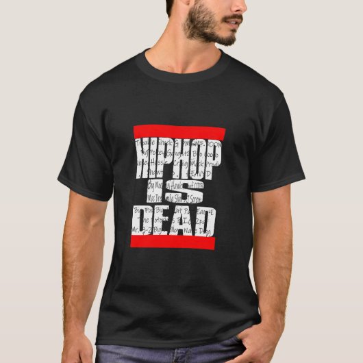 Hiphop is een dood T-shirt (Voorkant)