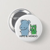 Hipo & Weirdo badge Ronde Button 5,7 Cm (Voorkant /achterkant)