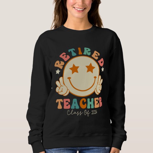 Hippie Face Retired Teacher Class of 2024 Retireme Trui (Voorkant)