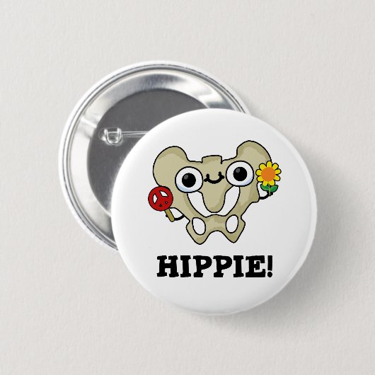 Hippie Funny Hip Bone Pun Ronde Button 5,7 Cm (Voorkant /achterkant)