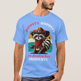 Hippie hoppity in het binnenvallen van uw eigendom t-shirt