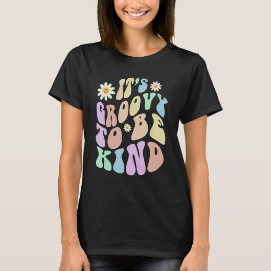 Hippie IT'S GROOVY TO BE KIND Retro Stop Bullying  T-shirt (Voorkant)