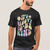 Hippie IT'S GROOVY TO BE KIND Retro Stop Bullying  T-shirt (Voorkant)