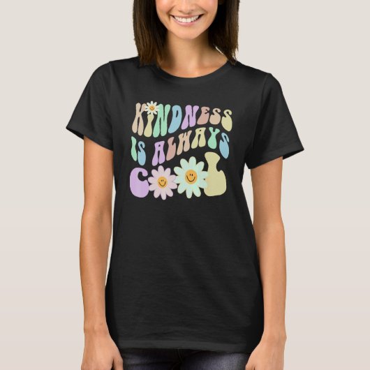 Hippie KINDNESS IS ALWAYS COOL Retro Stop Bullying T-shirt (Voorkant)