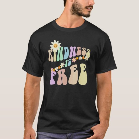 Hippie KINDNESS IS FREE Retro Stop Bullying Choose T-shirt (Voorkant)