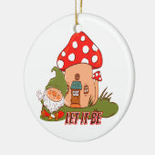 Hippie laat het gnoom worden keramisch ornament (Links)