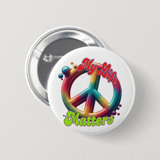 Hippie Love Peace Life Matters Custom  Ronde Button 5,7 Cm (Voorkant /achterkant)