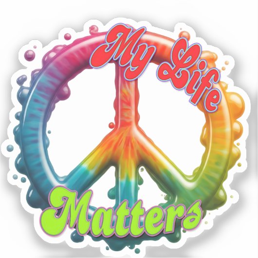 Hippie Love Peace Life Matters Custom Sticker (Voorkant)