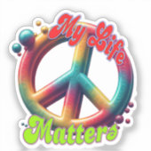 Hippie Love Peace Life Matters Custom  Sticker (Voorkant)