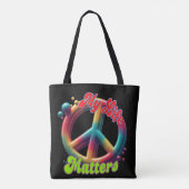 Hippie Love Peace Life Matters Custom  Tote Bag (Achterkant)