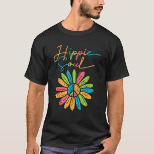 Hippie Soul Vrede Bloem Retro Bloemen Hippi Hippy T-shirt