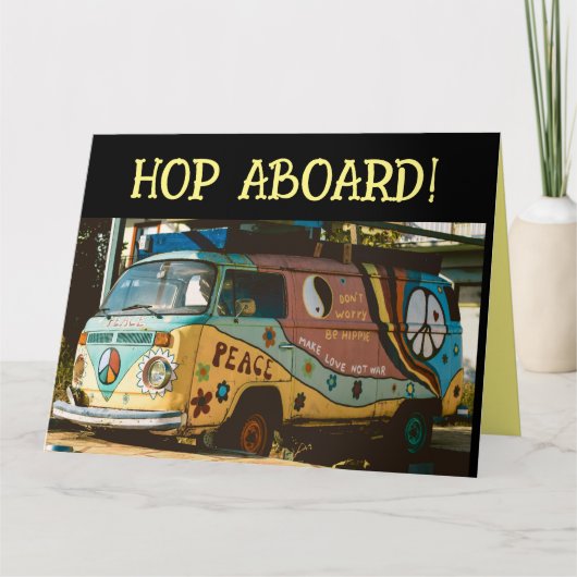 HIPPIE VAN GRAPPIGE GROET VERJAARDAG KAART (Voorkant)