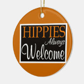 Hippies Altijd welkom - sierlijk Keramisch Ornament (Links)