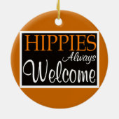 Hippies Altijd welkom - sierlijk Keramisch Ornament (Achterkant)