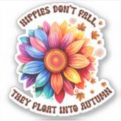 Hippie's Don't Herfst Vinyl Sticker (Voorkant)