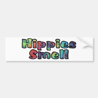 Hippies Smell Bumpersticker