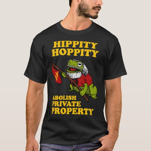 Hippity Hoppity schaft essentiële private eigendom T-shirt (Voorkant)