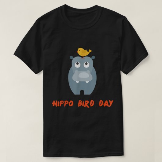 Hippo Bird Day - Happy Birthday Animal Pun T-shirt (Design voorkant)