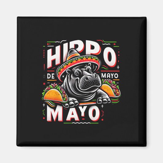 Hippo Cinco de Mayo Funny Mexico Hippopotamus Funn Magneet (Voorkant)