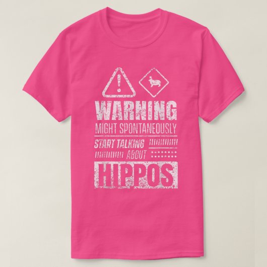 Hippo Gezegde Hippopotamus Hippos T-shirt (Design voorkant)