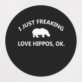 Hippo Lover Gift| Ik ben gewoon dol op hippo oké Labels (Design 1)