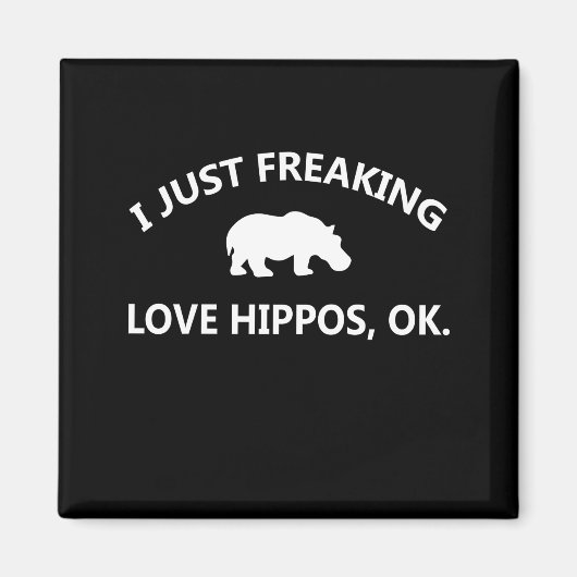 Hippo Lover Gift| Ik ben gewoon dol op hippo oké Magneet (Voorkant)