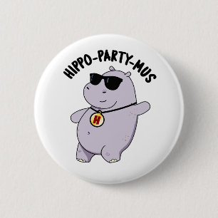 Hippo-party-mus Funny Animal Hippo Pun Ronde Button 5,7 Cm